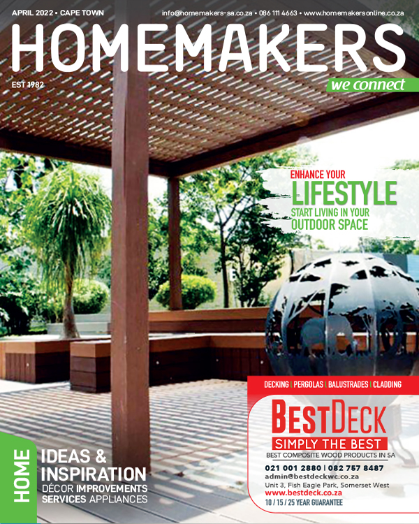 HOMEMAKERS Cape Town April 2022 - Home Improvement Magazine