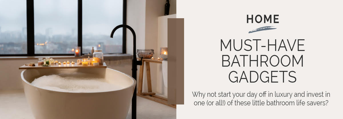 must have bathroom gadgets